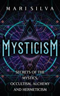 Mysticism av Mari Silva
