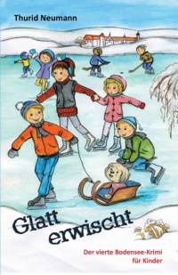Glatt erwischt av Thurid Neumann