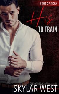 His to Train av Skylar West