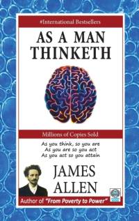 As a Man Thinketh av James Allen