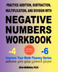 Practice Addition, Subtraction, Multiplication, and Division with Negative Numbers Workbook av Chris