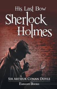 His Last Bow av Sir Arthur Conan Doyle