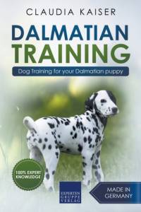 Dalmatian Training - Dog Training for your Dalmatian puppy av Kaiser Claudia Kaiser