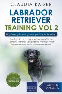 Labrador Retriever Training Vol. 2 av Kaiser Claudia Kaiser