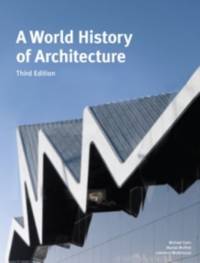 A World History of Architecture, Third Edition av Michael Fazio