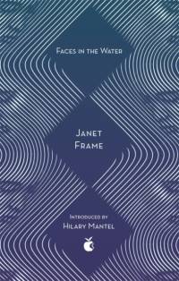 Faces In The Water av Janet Frame