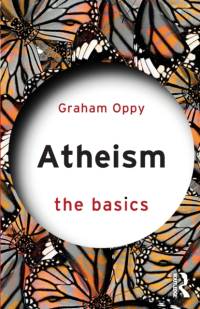 Atheism: The Basics av Graham (Monash University Oppy