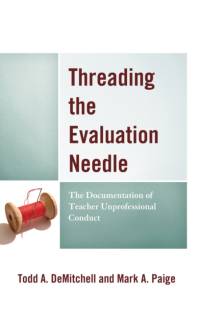 Threading the Evaluation Needle av Todd A. DeMitchell
