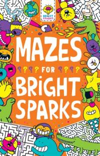 Mazes for Bright Sparks av Dr Gareth Moore