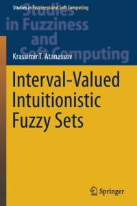 Interval-Valued Intuitionistic Fuzzy Sets av Krassimir T. Atanassov
