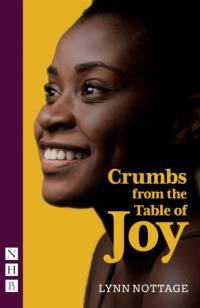 Crumbs from the Table of Joy (NHB Modern Plays) av Lynn Nottage