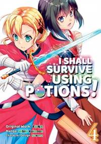 I Shall Survive Using Potions (Manga) Volume 4 av Funa