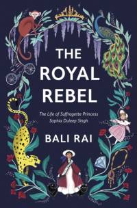 The Royal Rebel av Bali Rai