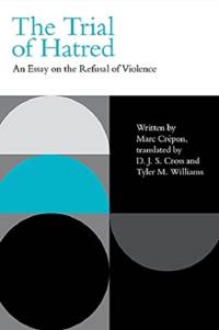 The Trial of Hatred av Marc Crepon