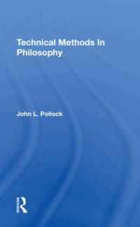 Technical Methods In Philosophy av John Pollock