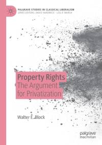 Property Rights av Walter E. Block