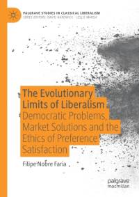 The Evolutionary Limits of Liberalism av Filipe Nobre Faria