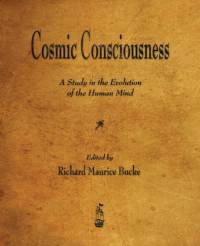 Cosmic Consciousness av Richard Maurice Bucke