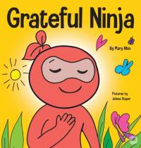 Grateful Ninja av Mary Nhin