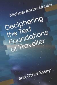 Deciphering the Text Foundations of Traveller av Michael Andre-Driussi