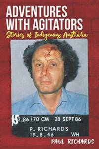 Adventures with Agitators av Paul Richards
