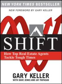 SHIFT:  How Top Real Estate Agents Tackle Tough Times (PAPERBACK) av Gary Keller