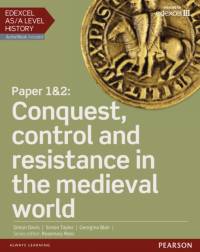 Edexcel AS/A Level History, Paper 1&2: Conquest, control and resistance in the medieval world Student Book + ActiveBook av Georgina Blair