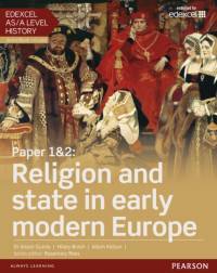 Edexcel AS/A Level History, Paper 1&2: Religion and state in early modern Europe Student Book + ActiveBook av Alison Gundy