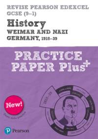 Pearson REVISE Edexcel GCSE History Weimar and Nazi Germany, 1918-1939: Practice Paper Plus incl. online revision and quizzes - for 2025 and 2026 exams av Sally Clifford