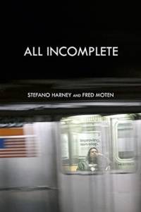 All Incomplete av Stefano Harney