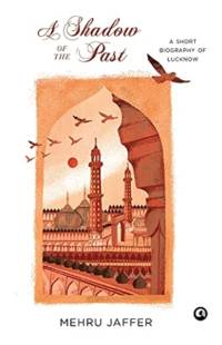 A Shadow of the Past av Mehru Jaffer