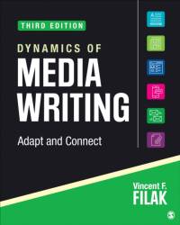 Dynamics of Media Writing av Vincent F. Filak
