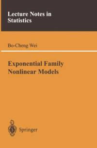 Exponential Family Nonlinear Models av Bo-Cheng Wei