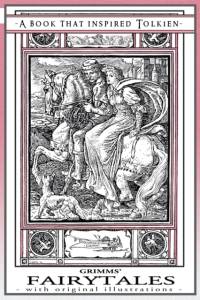 Grimms' Fairytales - A Book That Inspired Tolkien av Grimm Jacob and Wilhelm