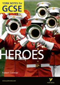 Heroes: York Notes for GCSE (Grades A*-G) av Marian Slee