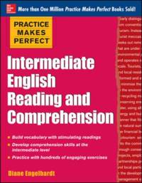 Practice Makes Perfect Intermediate English Reading and Comprehension av Diane Engelhardt