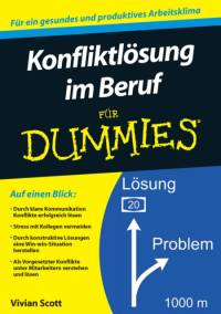 Konfliktlosung im Beruf fur Dummies av Vivian Scott