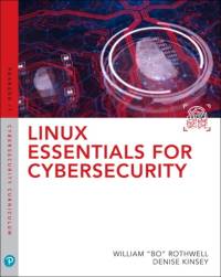 Linux Essentials for Cybersecurity av William Rothwell