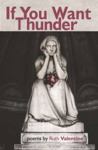 If You Want Thunder av Ruth Valentine