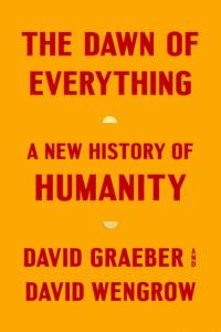 The Dawn of Everything av David Graeber