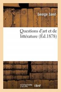 Questions d'Art Et de Litterature av pse Sand