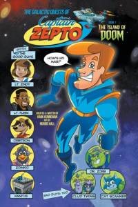 Galactic Quests of Captain Zepto, The: Issue 1 av Hank Kunneman
