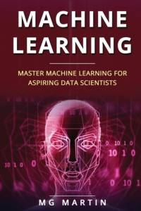 Machine Learning av Mg Martin