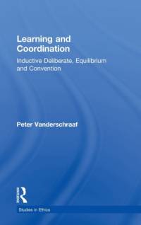 Learning and Coordination av Peter Vanderschraaf
