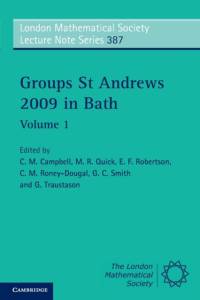 Groups St Andrews 2009 in Bath: Volume 1