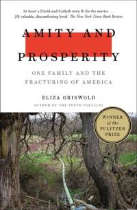 Amity and Prosperity av Eliza Griswold
