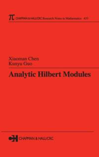 Analytic Hilbert Modules av Xiaoman (Fudan University Chen