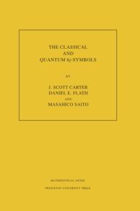 The Classical and Quantum 6j-symbols av J. Scott Carter