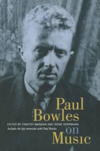 Paul Bowles on Music av Paul Bowles
