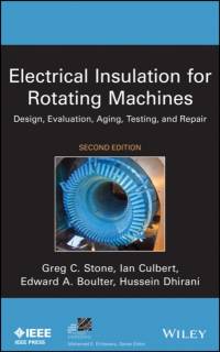 Electrical Insulation for Rotating Machines av Greg C. (Iris Power Engineering) Stone